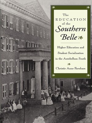 cover image of The Education of the Southern Belle